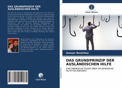 DAS GRUNDPRINZIP DER AUSLÄNDISCHEN HILFE - Benichou, Anouar