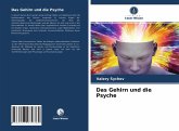 Das Gehirn und die Psyche