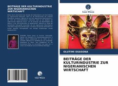 BEITRÄGE DER KULTURINDUSTRIE ZUR NIGERIANISCHEN WIRTSCHAFT - Osasona, Olutimi