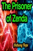 The Prisoner of Zenda (eBook, ePUB)