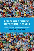 Responsible Citizens, Irresponsible States (eBook, ePUB)