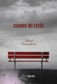Cuando no estés (eBook, ePUB)