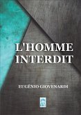L'HOMME INTERDIT (eBook, ePUB) L'HOMME INTERDIT (eBook, ePUB)