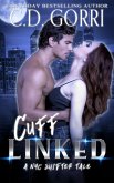 Cuff Linked (NYC Shifter Tales, #1) (eBook, ePUB) Cuff Linked (NYC Shifter Tales, #1) (eBook, ePUB)
