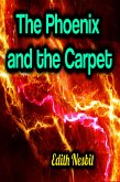 The Phoenix and the Carpet (eBook, ePUB)