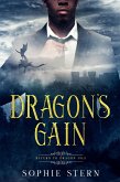 Dragon's Gain (Return to Dragon Isle, #4) (eBook, ePUB) Dragon's Gain (Return to Dragon Isle, #4) (eBook, ePUB)
