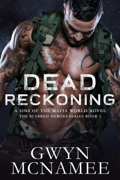 Dead Reckoning (A Sins of the Mafia World Novel) (eBook, ePUB) - McNamee, Gwyn