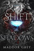 A Shift in Shadows (Lost Legacies, #1) (eBook, ePUB)