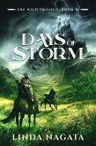 Days of Storm (The Wild Trilogy, #3) (eBook, ePUB)