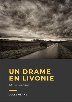 Un drame en Livonie (eBook, ePUB) - Verne, Jules