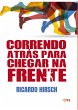 Correndo atrás para chegar na frente... - Bild 1