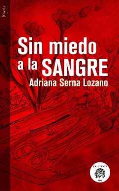 Cover Sin miedo a la sangre (eBook, ePUB)