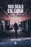 180 días en Siria (eBook, ePUB)