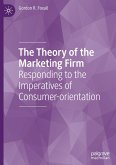 The Theory of the Marketing Firm