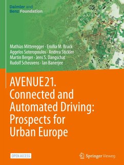 AVENUE21. Connected and Automated Driving: Prospects for Urban Europe - Mitteregger, Mathias;Bruck, Emilia M.;Soteropoulos, Aggelos