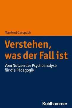 Verstehen, was der Fall ist (eBook, PDF) - Gerspach, Manfred