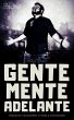 Gente Mente Adelante: Prejudice... - Bild 1