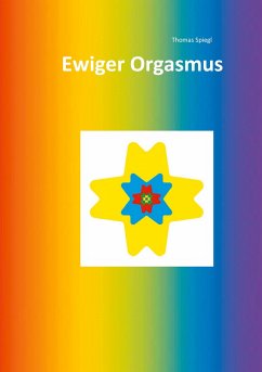 Ewiger Orgasmus - Spiegl, Thomas