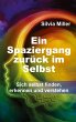 Ein Spaziergang zurück im Selbst - Bild 1