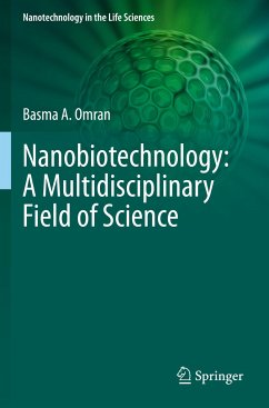 Nanobiotechnology: A Multidisciplinary Field of Science - Omran, Basma A.