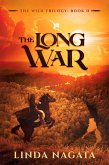 The Long War (The Wild Trilogy, #2) (eBook, ePUB) The Long War (The Wild Trilogy, #2) (eBook, ePUB)
