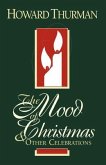 The Mood of Christmas & Other Celebrations (eBook, ePUB)