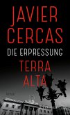 Die Erpressung / Terra Alta Bd.2 (eBook, ePUB)