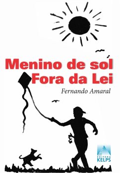 Cover MENINO DE SOL FORA DA LEI (eBook, ePUB)
