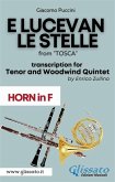 E lucevan le stelle - Tenor & Woodwind Quintet (Horn in F part) (eBook, ePUB) E lucevan le stelle - Tenor & Woodwind Quintet (Horn in F part) (eBook, ePUB)