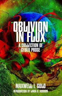 Oblivion in Flux (eBook, ePUB) - Gold, Maxwell Ian