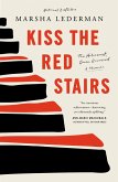Kiss the Red Stairs (eBook, ePUB)