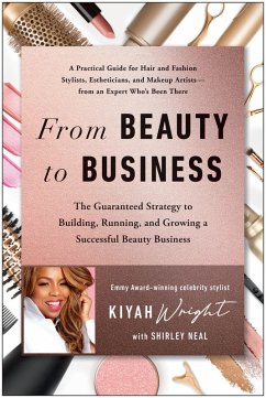 From Beauty to Business (eBook, ePUB) - Wright, Kiyah