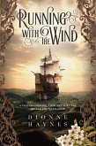 Running With The Wind (The Mayflower Collection, #1) (eBook, ePUB)