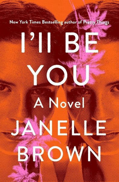 I'll Be You (eBook, ePUB) I'll Be You (eBook, ePUB)