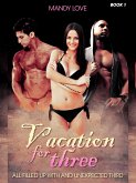 Vacation for Three (eBook, ePUB)