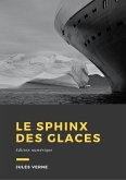 Le Sphinx des glaces (eBook, ePUB)