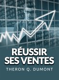 Réussir ses Ventes (Traduit) (eBook, ePUB)