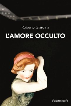 L'amore occulto (eBook, ePUB) - Giardina, Roberto