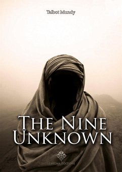 The Nine Unknown (eBook, ePUB) - Mundy, Talbot
