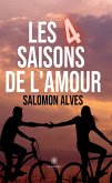 Les 4 saisons de l'amour (eBook, ePUB)