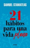 21 hábitos para una vida plena (eBook, ePUB)