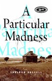 A Particular Madness (eBook, ePUB)