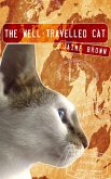 The Well-Travelled Cat (eBook, ePUB)