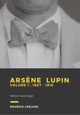 Arsène Lupin - Volume 1 (eBook, ePUB)