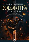 Dolomites - Cuore di Rovi (eBook, ePUB)