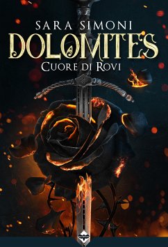 Dolomites - Cuore di Rovi (eBook, ePUB) - Simoni, Sara