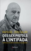 Des Sex Pistols à l'Intifada (eBook, ePUB)