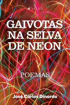 Cover Gaivotas na selva de neon (eBook, ePUB)