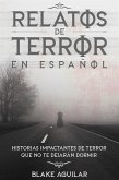 Relatos de Terror en Español (eBook, ePUB)