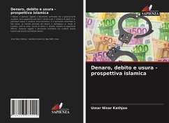 Denaro, debito e usura - prospettiva islamica - Nisar Kathjoo, Umar